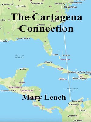 cover image of The Cartagena Connection